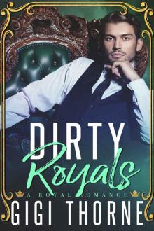 Dirty Royals