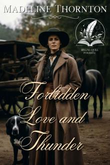 Forbidden Love and Thunder