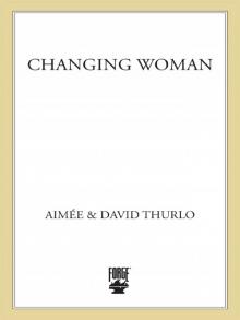 Changing Woman