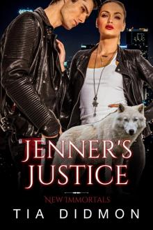 Jenner's Justice (Steamy Paranormal Fated Mates Romance Series)