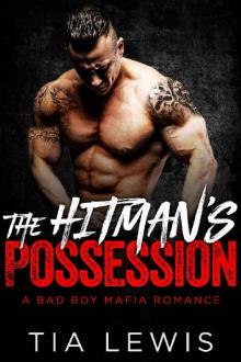 The Hitman's Possession (A Bad Boy Mafia Romance Book 1)