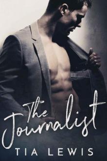 The Journalist: A Sexy Contemporary Romance