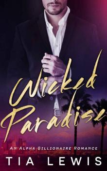 Wicked Paradise: An Alpha Billionaire Romance