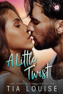 A Little Twist: A small-town, single dad-nanny, fake engagement romance. A Little Twist: A small-town, single dad-nanny, fake engagement romance.