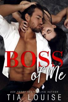 Boss of Me: An enemies-to-lovers, stand-alone romance. Boss of Me: An enemies-to-lovers, stand-alone romance.