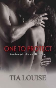 One to Protect
