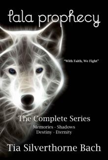 Tala Prophecy: The Complete Series Tala Prophecy: The Complete Series