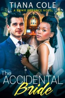 The Accidental Bride: A BWWM Billionaire Romance