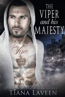 The Viper and his Majesty