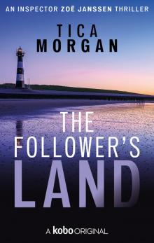The Follower's Land