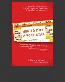 How to Kill a Rock Star