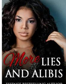 More Lies and Alibis (Using Lies as Alibis #2)