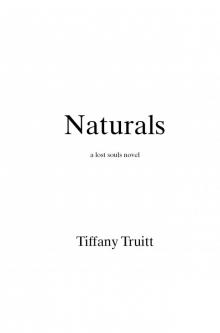 Naturals (Lost Souls) Naturals (Lost Souls)