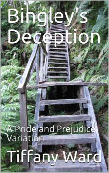 Bingley's Deception