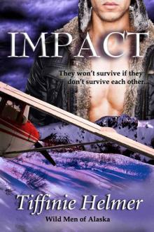 Impact (Wild Men of Alaska)