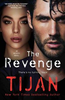 The Revenge--An Insiders Novel