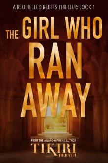 The Girl Who Ran Away