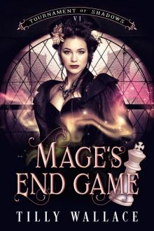 Mage's End Game