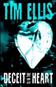Deceit is in the Heart (P&R15)