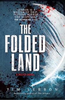 Relics--The Folded Land