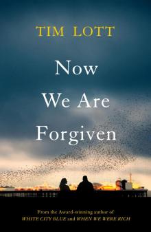 Now We Are Forgiven