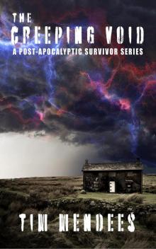 The Creeping Void: Terror on the Highlands (AFTER: A POST-APOCALYPTIC SURVIVOR SERIES)