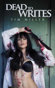 Dead to Writes (April Almighty #1)