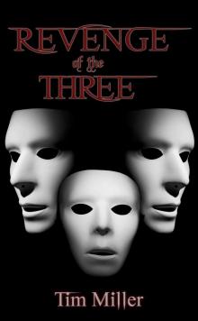Revenge of the Three (Hand of God)