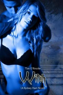 Witch: A Sydney Hart Novel Book One
