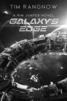 Galaxy's Edge (Rim Jumper Book 7)