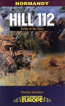 Hill 112_The Battle of the Odon