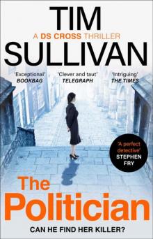 The Politician (A DS Cross Thriller)