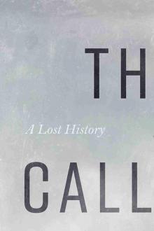 They Call You Back