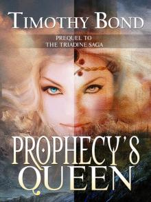 Prophecy's Queen