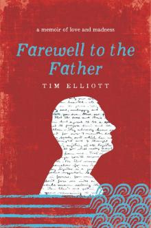 Farewell to the Father