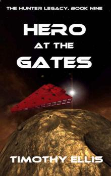 Hunter Legacy 9: Hero at the Gates