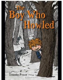 The Boy Who Howled