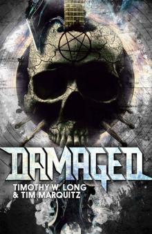 Damaged