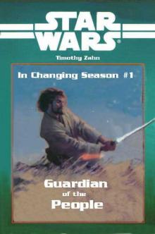 Star Wars - In Changing Season 1 - Guardian of the People