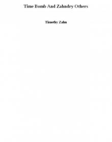 Time Bomb And Zahndry Others Time Bomb And Zahndry Others