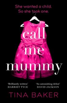 Call Me Mummy