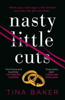 Nasty Little Cuts
