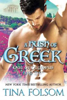 A Hush of Greek (Out of Olympus Book 4)