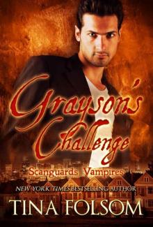 Grayson's Challenge: Scanguards Hybrids #3 (Scanguards Vampires Book 15)