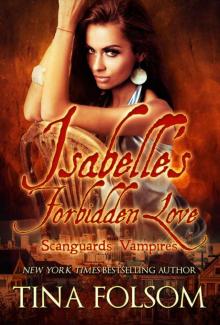 Isabelle's Forbidden Love: Scanguards Hybrids #4 (Scanguards Vampires Book 16)