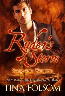 Ryder's Storm: Scanguards Hybrids #1 (Scanguards Vampires Book 13)