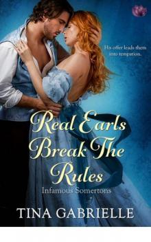 Real Earls Break the Rules (Infamous Somertons)