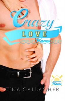 Crazy Love: A Carolina Waves Novella