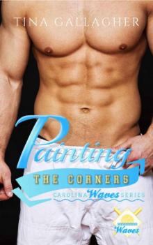 Painting the Corners: Carolina Waves Series Book 5
