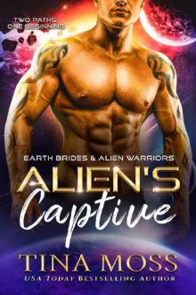 Alien's Captive: A SciFi Alien Warrior Romance (Earth Brides & Alien Warriors Book 1)